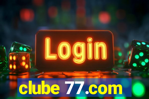 clube 77.com